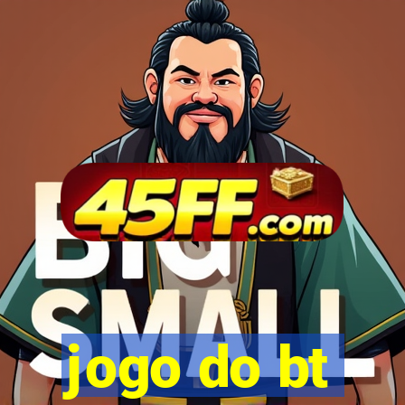 jogo do bt